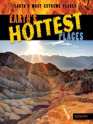 cover image of Earth's Hottest Places